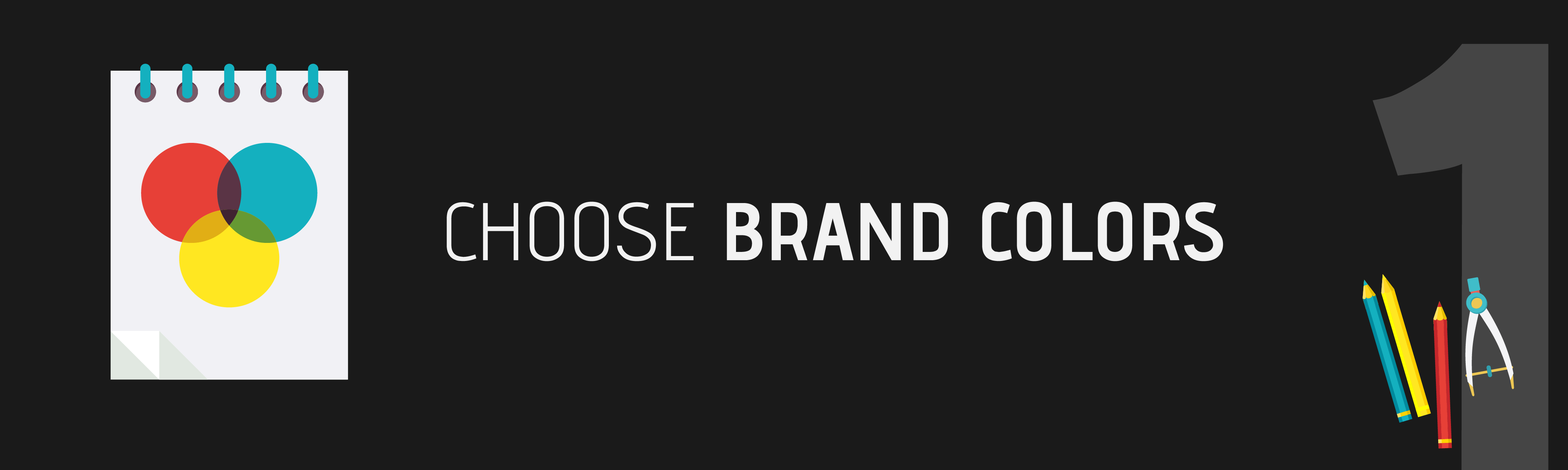 Step 1: Choose Brand Colors
